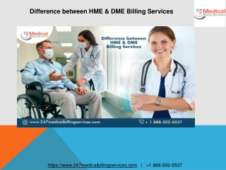 Difference between HME & DME Billing Services