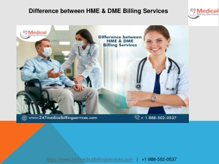 Difference between HME & DME Billing Services