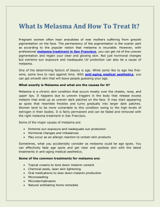 What Is Melasma And How To Treat It