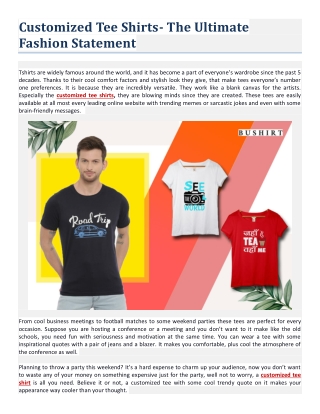 Customized Tee Shirts- The Ultimate Fashion Statement