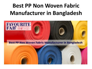 Best PP Non Woven Fabric Manufacturer in Bangladesh | Favourite Fab