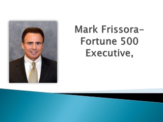 Mark Frissora-Fortune 500 Executive