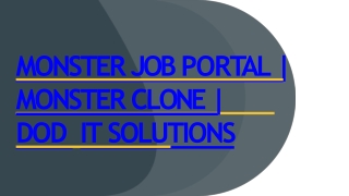 Best Readymade Monster Clone Script - DOD IT Solutions