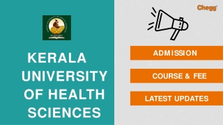 Kerala University of Health Sciences Medical College