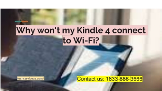 Why won't my Kindle 4 connect to Wi-Fi_