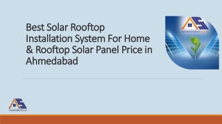 Best Solar Rooftop Installation System For Home & Rooftop Solar Panel Price in Ahmedabad