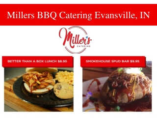 Millers BBQ Catering Evansville, IN