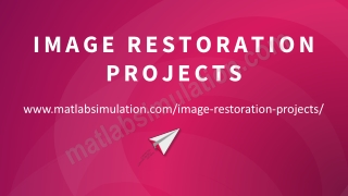 Image Restoration Projects Research Help