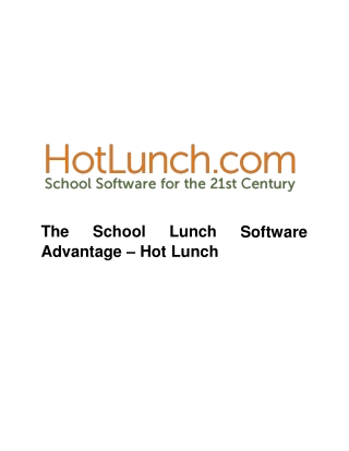 The School Lunch Software Advantage – Hot Lunch