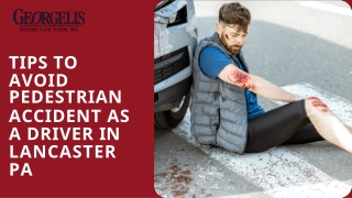 How to Avoid Pedestrian Accident As a Driver in Lancaster PA | Georgelis Injury