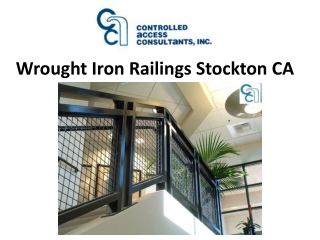 Wrought Iron Railings Stockton CA