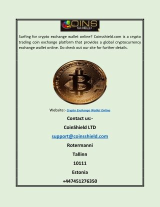 Crypto Exchange Wallet Online | Coinsshield.com