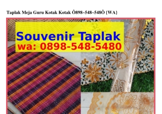 Taplak Meja Guru Kotak Kotak O8ᑫ8•5Կ8•5Կ8O{WhatsApp}