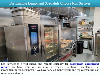 For Reliable Equipment Specialists Choose Rox Services