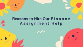 Reasons to Hire Our Finance Assignment Help