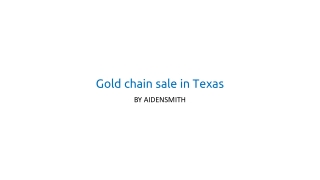 Gold chain sale in Texas