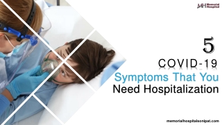 5 COVID-19 Symptoms That You Need Hospitalization