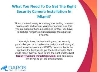 What You Need To Do Get The Right Security Camera Installation In Miami?