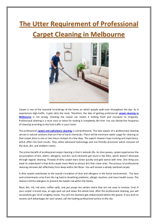 The Utter Requirement of Professional Carpet Cleaning in Melbourne