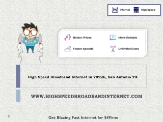 High Speed Broadband Internet in 78226, San Antonio TX