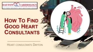 HOW TO FIND GOOD HEART CONSULTANTS