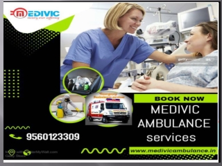 Quickest & Safest Ambulance Service In Lanka and Odalguri By Medivic.
