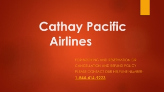 |1-844-414-9223|Cathay Pacific flight cancellation