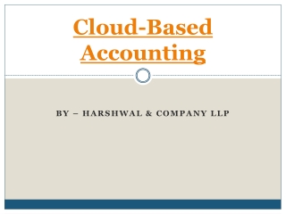 Cloud Based Accounting Service Provider – Harshwal & Company LLP