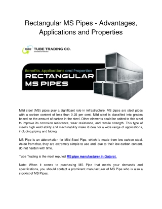 Rectangular MS Pipes - Advantages, Applications and Properties