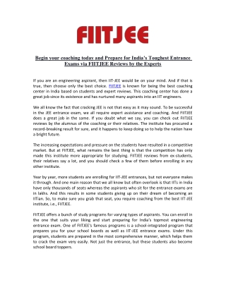 Begin your coaching today and Prepare for India’s Toughest Entrance Exams via FIITJEE Reviews by the Experts