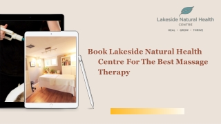 Book Lakeside Natural Health Centre For The Best Massage Therapy