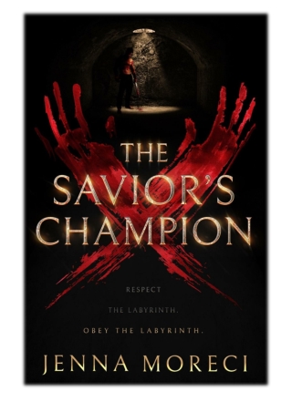 [PDF] Free Download The Savior's Champion By Jenna Moreci