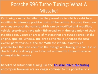 Porsche 996 Turbo Tuning: What A Mistake!