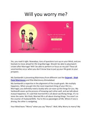 Will you worry me