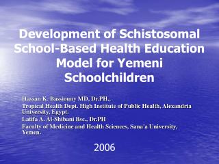 Development of Schistosomal School-Based Health Education Model for Yemeni Schoolchildren