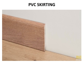 PVC SKIRTING