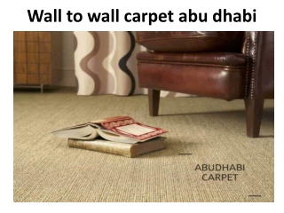 Wall to wall carpet abu dhabi