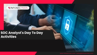 SOC Analyst's Day To Day Activities