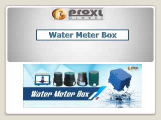 Searching Water Meter Box?  91-9654658968