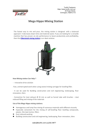Mega Hippo Mixing Station