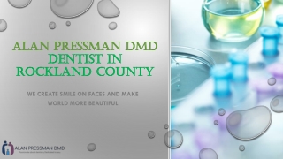 Alan Pressman DMD - Dentist in Rockland County