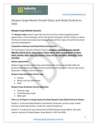 Weapon Scope Market Detailed analysis of current Industry figures with forecast