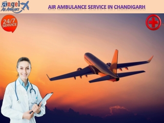 Angel Air Ambulance Service in Chandigarh with All-inclusive Medical Facility