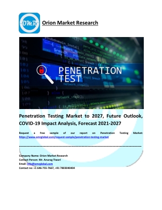 Penetration Testing Market Analysis Report, Share, Trends and Overview 2021-2027