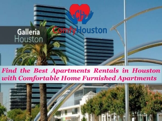 Find the Best Apartments Rentals in Houston with Comfy Furnished Apartments