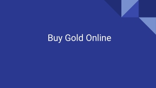Buy Gold Online