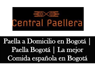 Paella domicilio Bogota