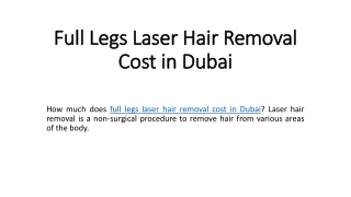 Full Legs Laser Hair Removal Cost in Dubai