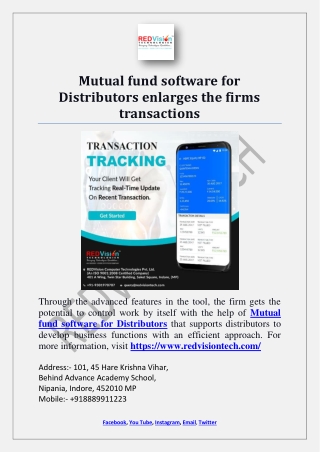 Mutual fund software for Distributors enlarges the firms transactions