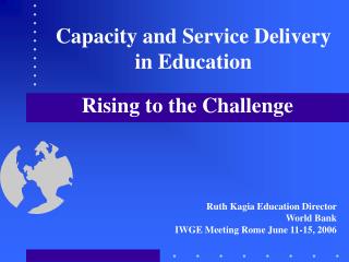 Capacity and Service Delivery in Education